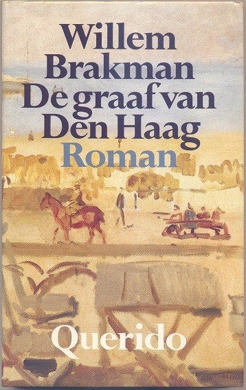 Willem Brakman == De graaf van Den Haag, Ophalen of Verzenden, Zo goed als nieuw, Willem brakman