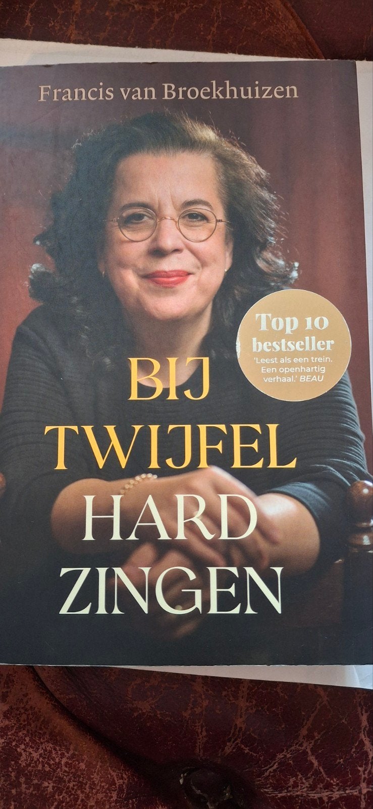 Bij Twijfel Hard Zingen - Francis van Broekhuizen, Ophalen of Verzenden, Zo goed als nieuw, Artiest, Francis van Broekhuizen