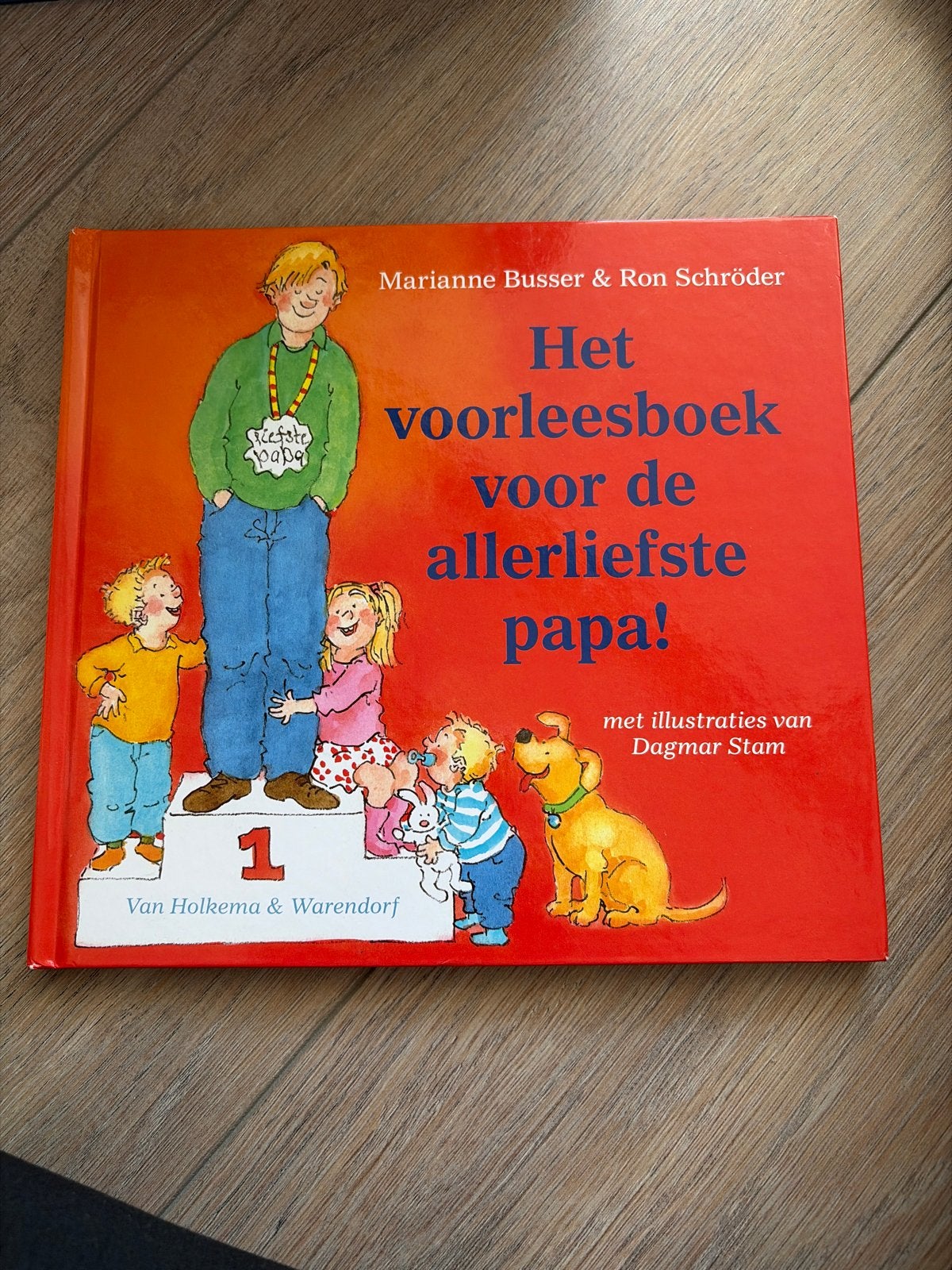 Het voorleesboek voor de allerliefste papa!, Ophalen of Verzenden, Gelezen, 2 tot 3 jaar