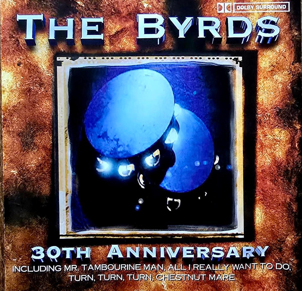 The Byrds: 30th Anniversary 1CD - Klassieke Rock Collectie, Ophalen of Verzenden, 1990 - 1999, Zo goed als nieuw