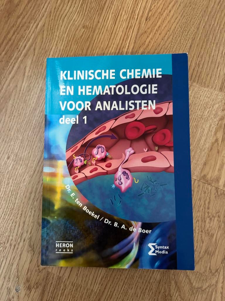 Klinische chemie en hematologie voor analisten Deel 1, Boeken, Studieboeken en Cursussen, Ophalen of Verzenden, Beta, Zo goed als nieuw