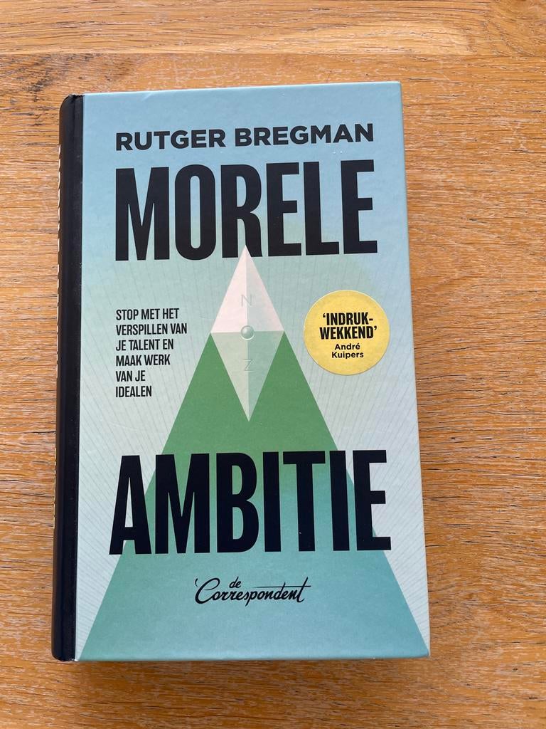 Rutger Bregman - Morele ambitie, Boeken, Ophalen of Verzenden, Zo goed als nieuw, Rutger Bregman