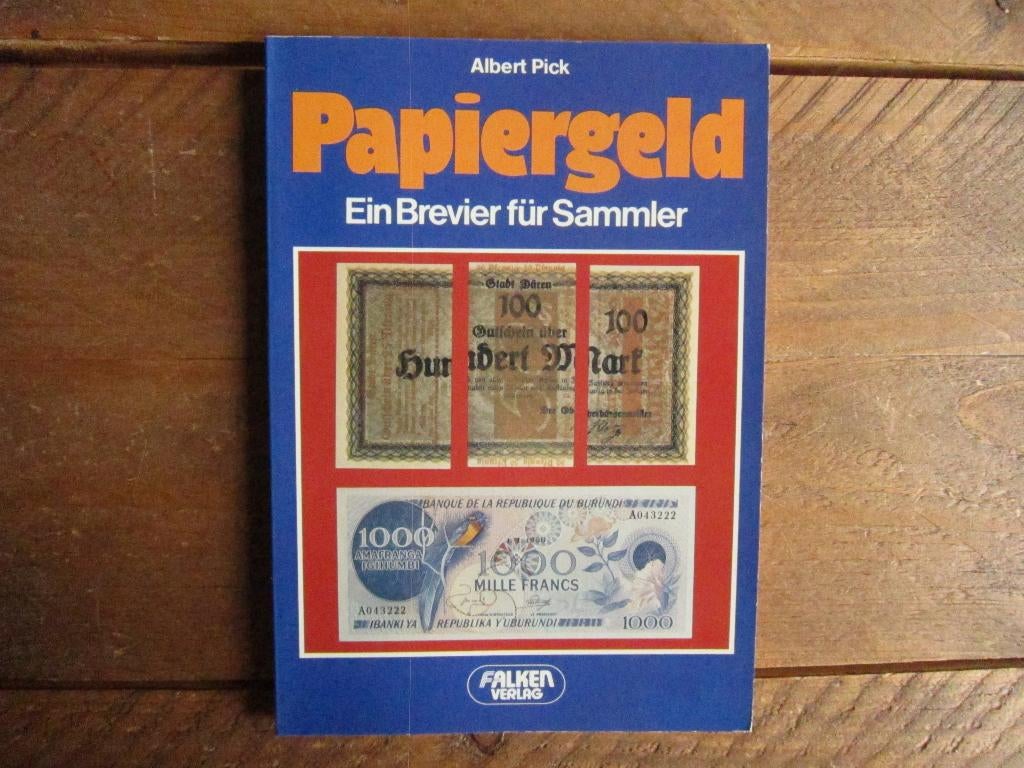 Papiergeld - Ein Brevier fur Sammler - Albert Pick, Ophalen of Verzenden, Boek of Naslagwerk