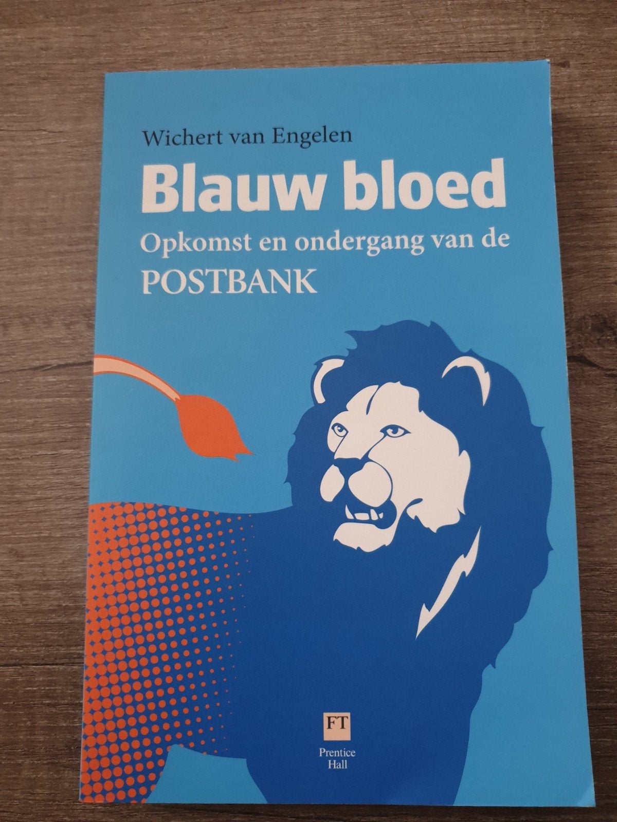 Blauw Bloed: Opkomst en ondergang van de POSTBANK, Ophalen of Verzenden, Gelezen, Wichert van Engelen