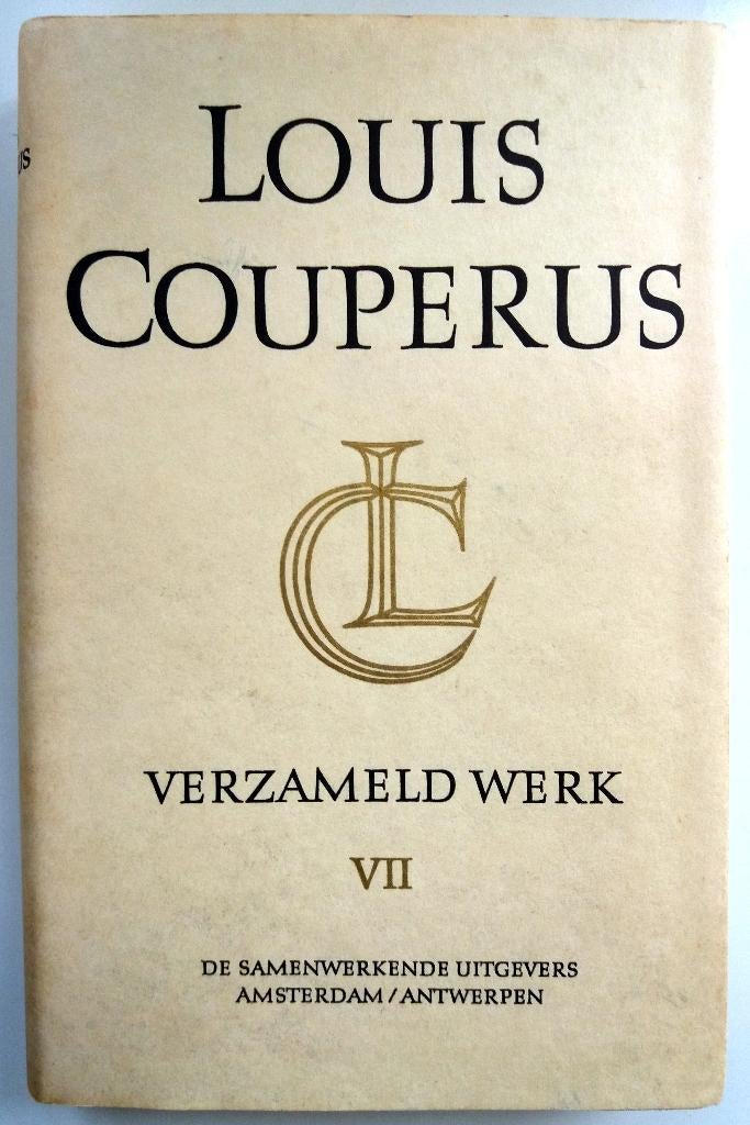 Louis Couperus - Verzameld Werk VII, Ophalen of Verzenden