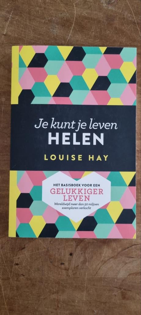 Je kunt je leven helen - Louise Hay, Achtergrond en Informatie, Spiritualiteit algemeen, Ophalen of Verzenden, Zo goed als nieuw