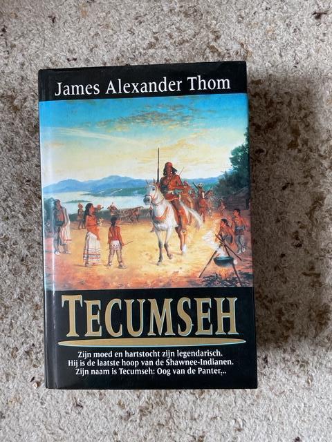 boek Tecemseh van James Alexander Thom, Ophalen of Verzenden, Zo goed als nieuw, James Alexander Thom