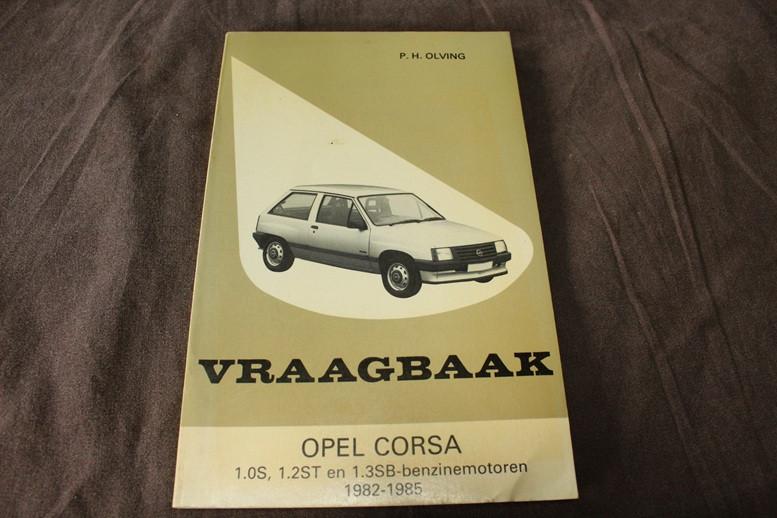 Opel Corsa 1982 - 1985 benzine motoren vraagbaak handboek, Auto diversen, Handleidingen en Instructieboekjes, Ophalen of Verzenden