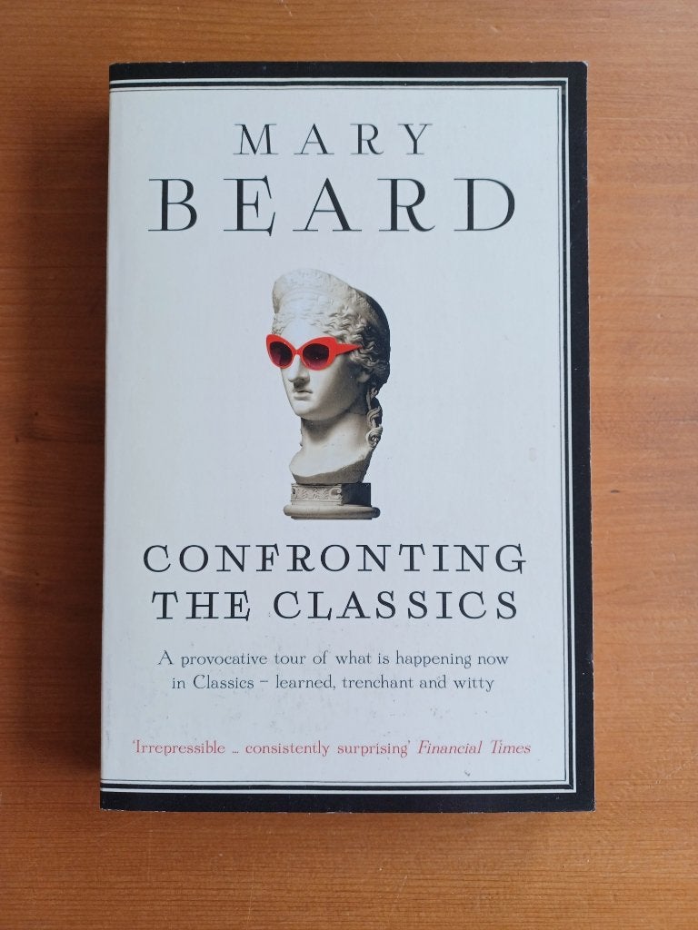 Confronting the Classics, Boeken, Gelezen, Ophalen of Verzenden, Mary Beard, Fictie