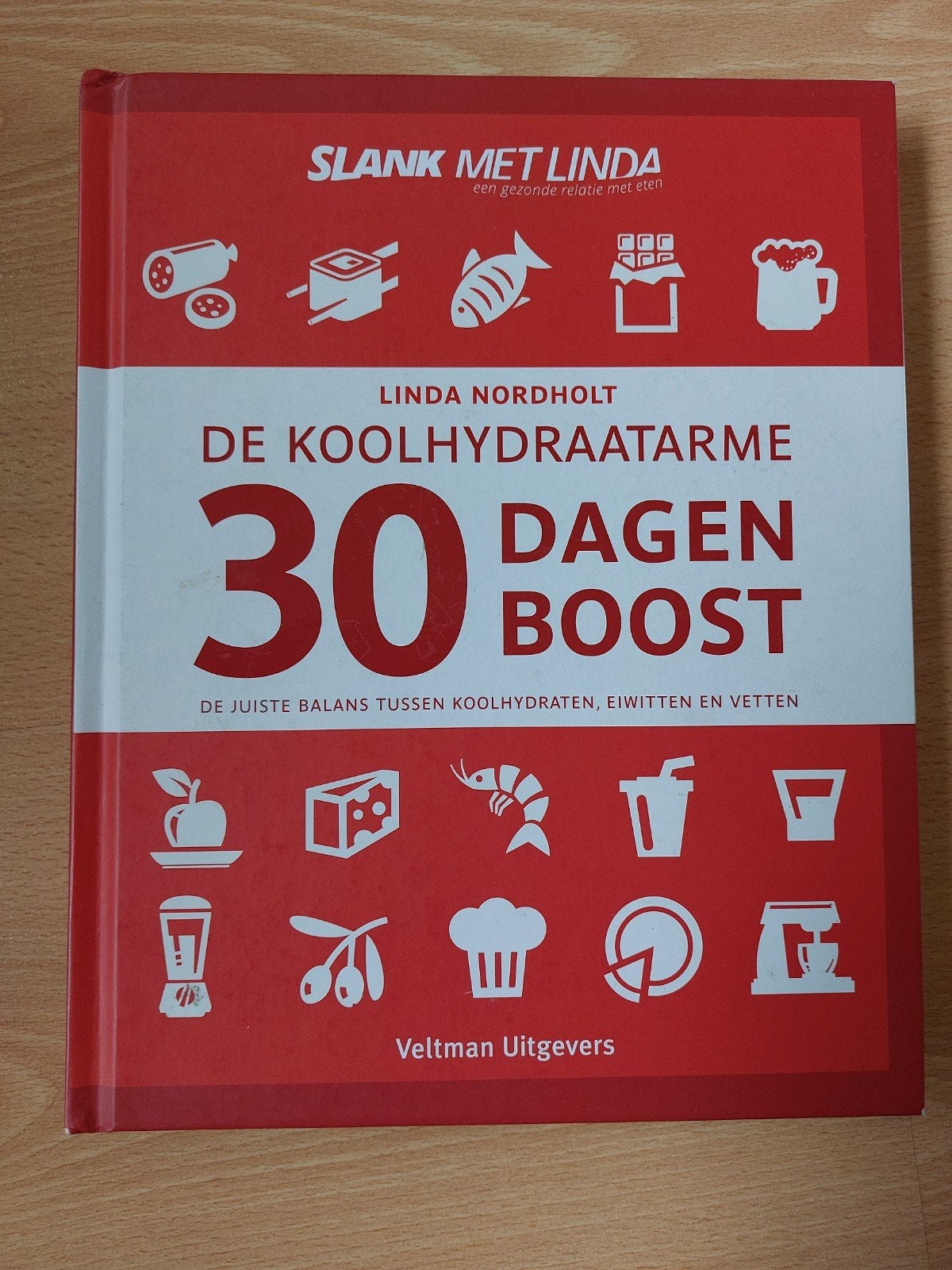 de koolhydraatarme 30 dagen boost van Linda Nordholt, Boeken, Ophalen of Verzenden, Zo goed als nieuw