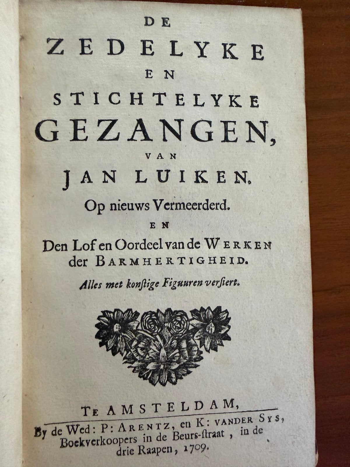 De Zedelyke en Stichtelyke Gezangen van Jan Luyken, 1709, Ophalen of Verzenden