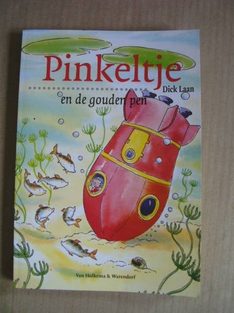 Pinkeltje en de gouden pen, Dick Laan deel 15, Ophalen of Verzenden, Gelezen, Fictie algemeen