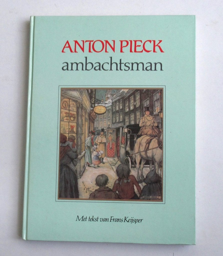 Anton Pieck Ambachtsman geïllustreerd artboek., Ophalen of Verzenden