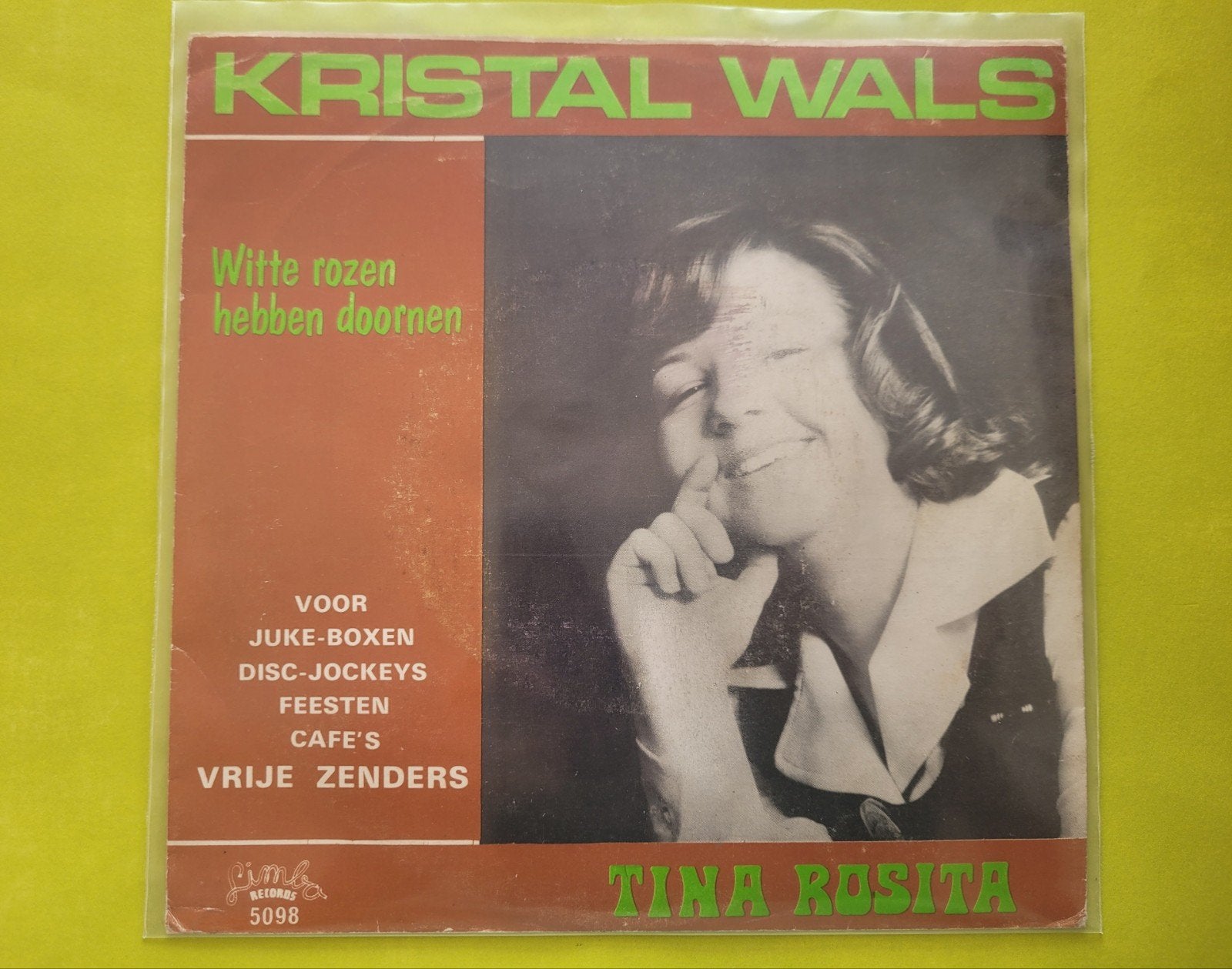 Tina Rosita - Kristal wals - Witte rozen hebben doornen, Ophalen, Zo goed als nieuw, Overige formaten, Levenslied of Smartlap