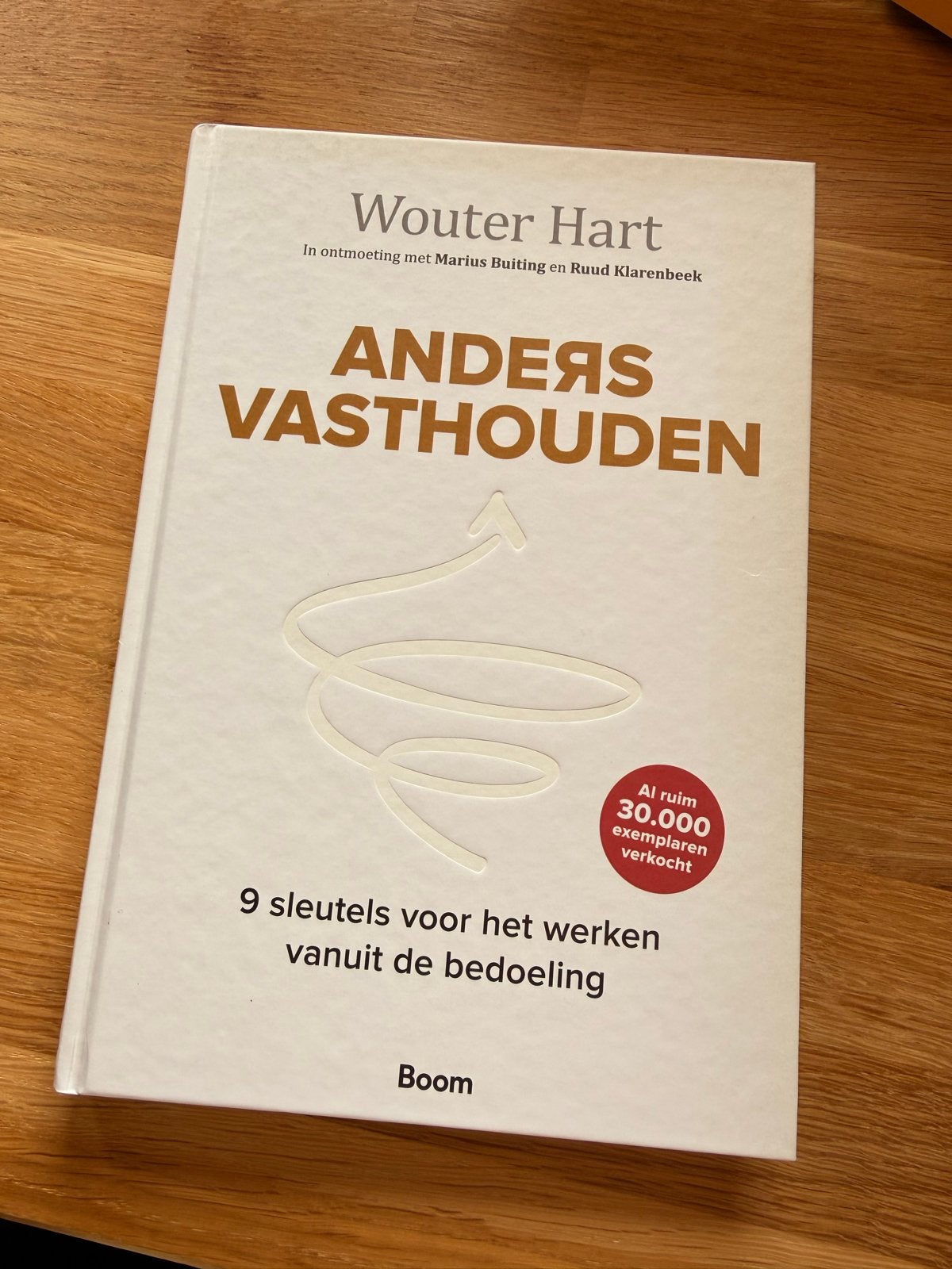 Anders Vasthouden - Wouter Hart (Managementboek), Boeken, Ophalen of Verzenden, Zo goed als nieuw, Management