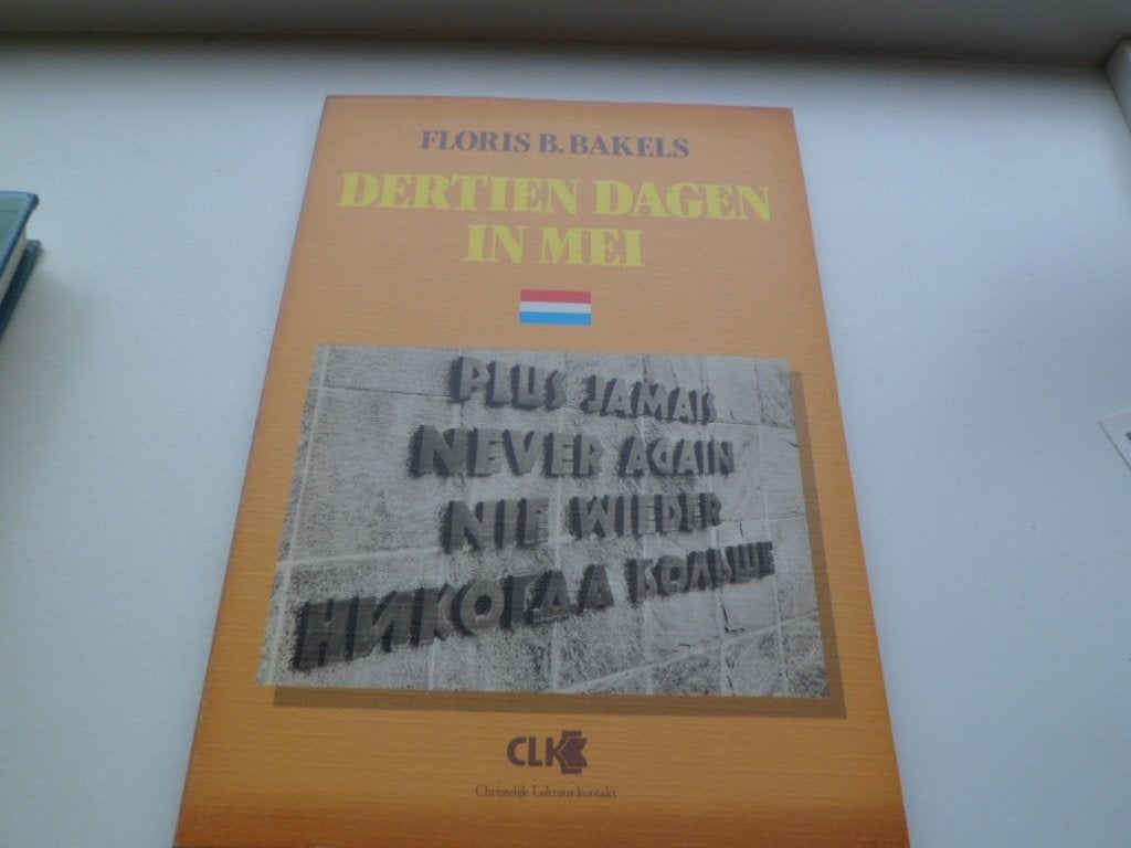 Dertien dagen in Mei - Floris B. Bakels, Ophalen of Verzenden, Tweede Wereldoorlog, Zo goed als nieuw, Algemeen