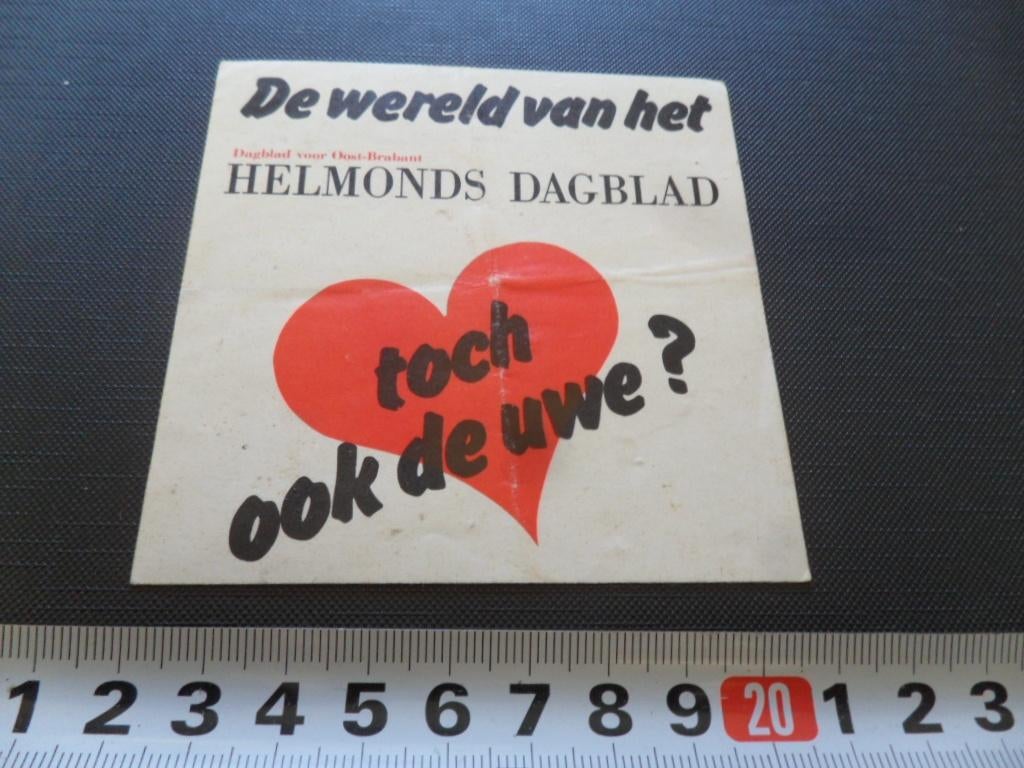 sticker De wereld van het Helmonds Dagblad Toch ook de uwe?, Ophalen, Zo goed als nieuw