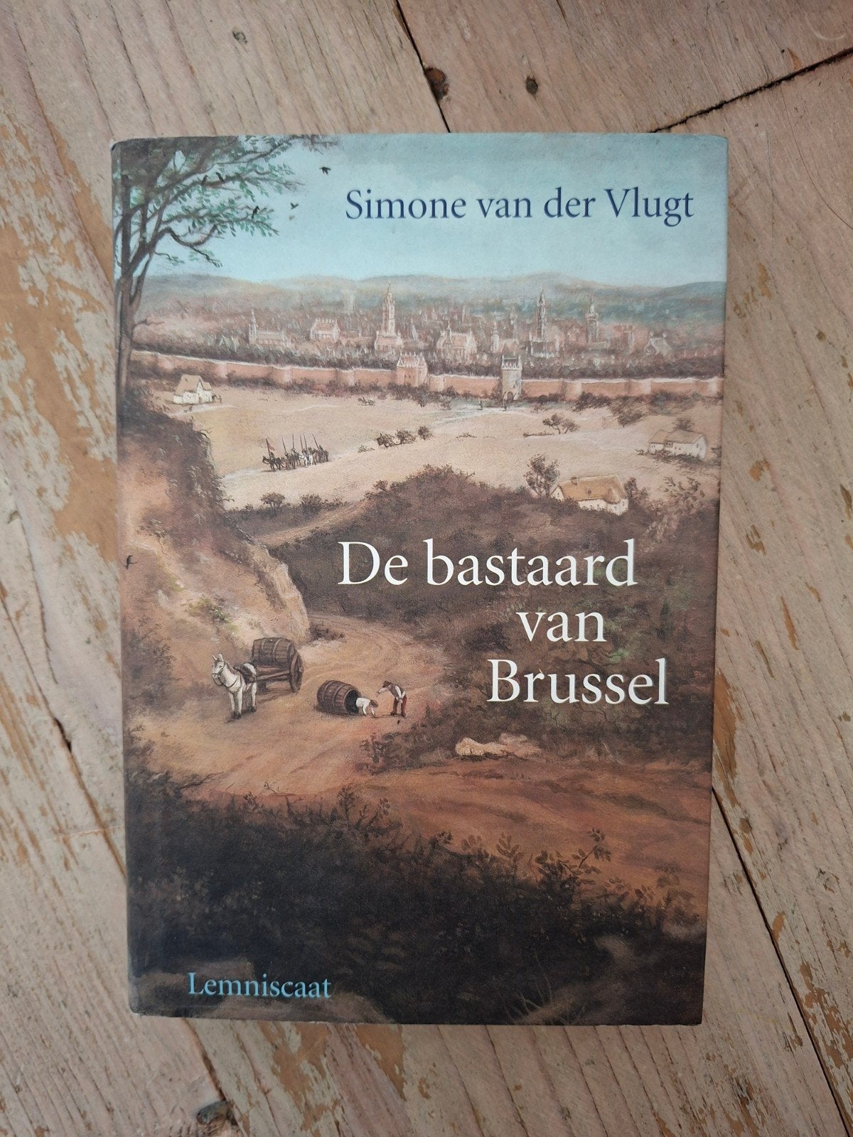 De bastaard van Brussel - Simone van der Vlugt, Ophalen of Verzenden, Gelezen, Simone van der Vlugt, Nederland