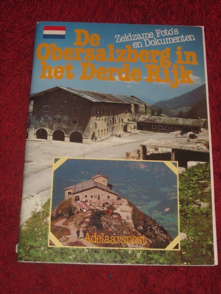 Adelaarsnest - De Obersalzberg in het Derde Rijk., Ophalen of Verzenden, Overige onderwerpen, Tweede Wereldoorlog, Gelezen