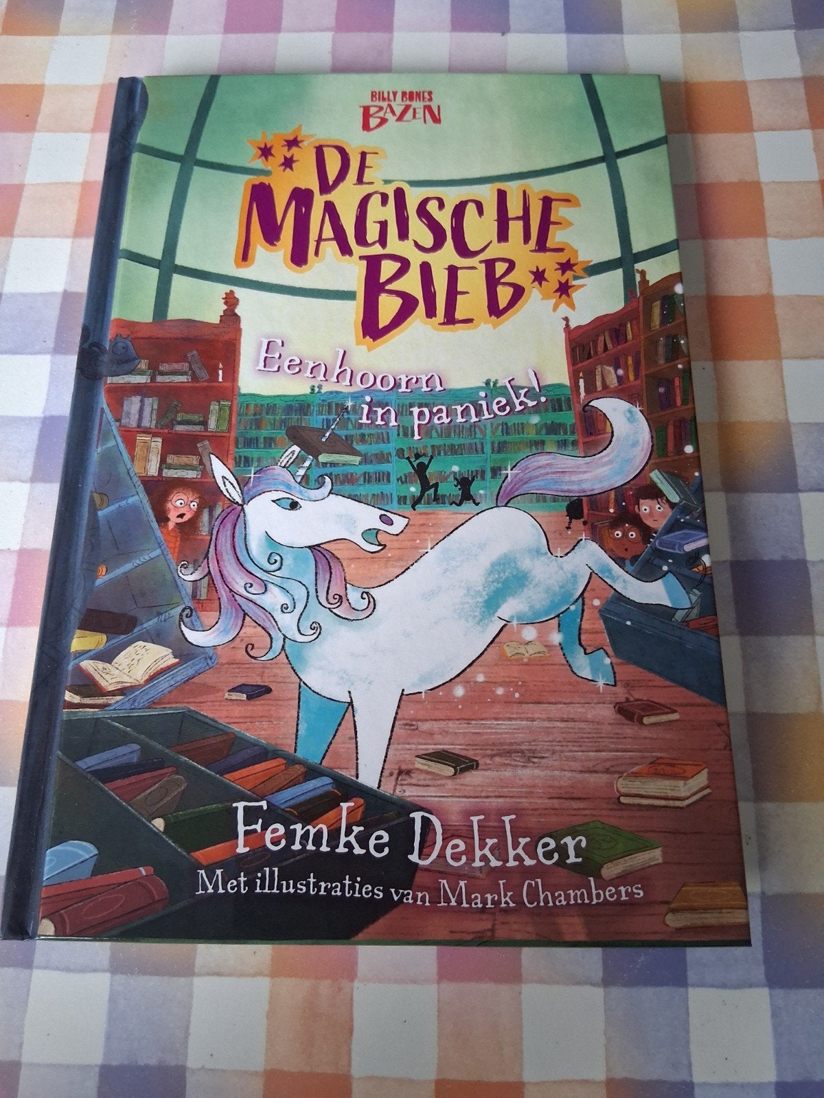 boek femke dekker - de magische bieb - eenhoorn in paniek!, Ophalen of Verzenden, Zo goed als nieuw, Fictie algemeen