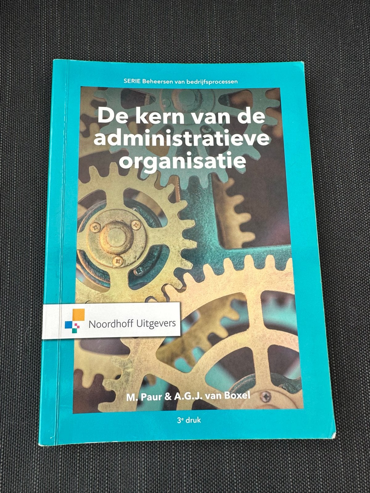 De kern van de administratieve organisatie - 3e druk, Ophalen of Verzenden, Gamma, Zo goed als nieuw, HBO
