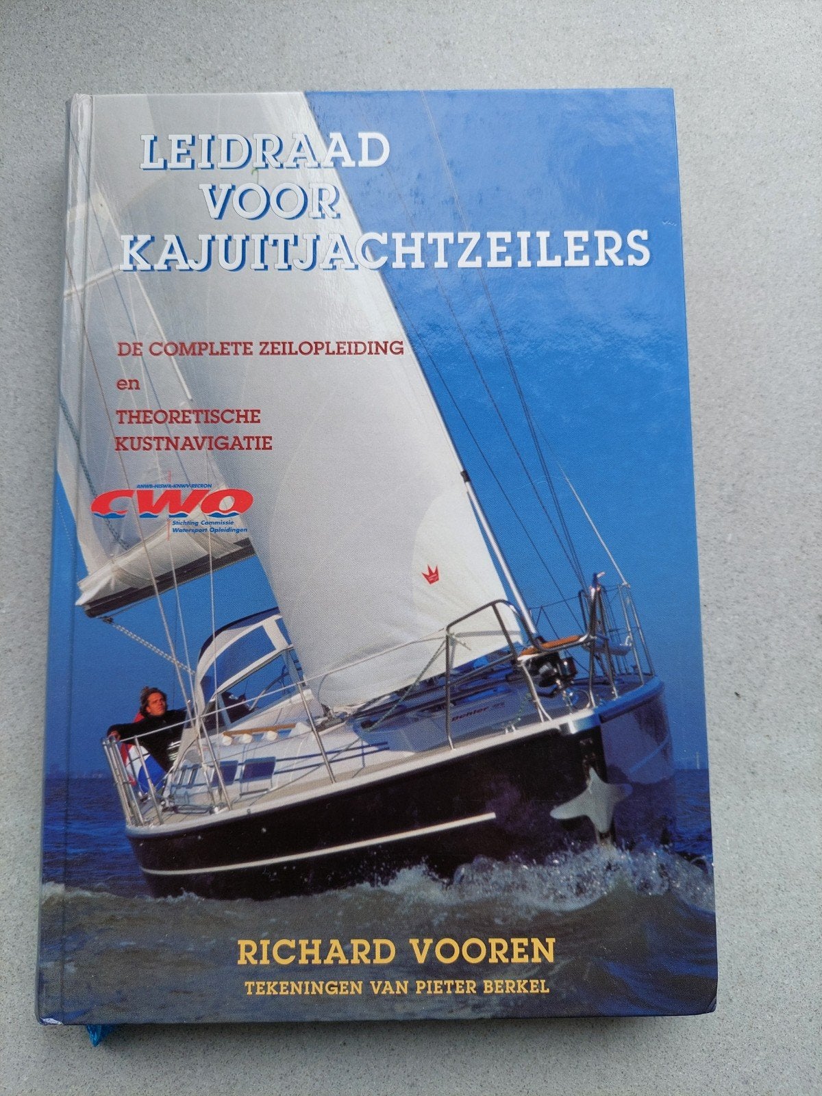 Leidraad voor Kajuitjachtzeilers - Richard Vooren, Ophalen of Verzenden, Zo goed als nieuw, Overige niveaus, Richard Vooren