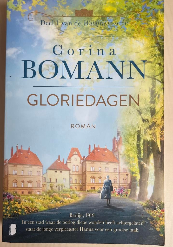 Gloriedagen - Corina Bomann (Deel 1 Waldfriede-serie), Ophalen of Verzenden, Zo goed als nieuw