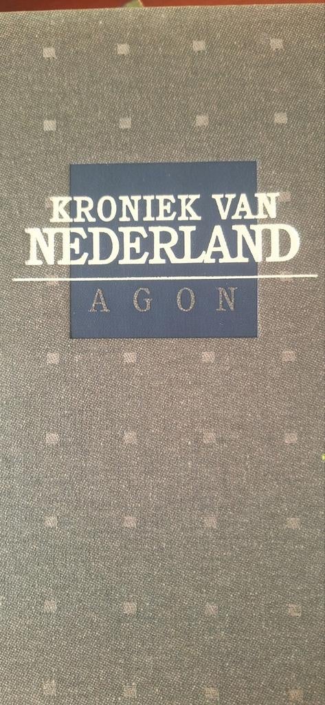 Kroniek van Nederland - Agon, Ophalen of Verzenden, 20e eeuw of later, Gelezen, Onbekend