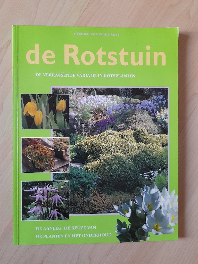 DE ROTSTUIN Hermien van Wije-Ruys De aanleg, de keuze van, Boeken, Ophalen of Verzenden, Zo goed als nieuw, Tuinieren en Tuinplanten