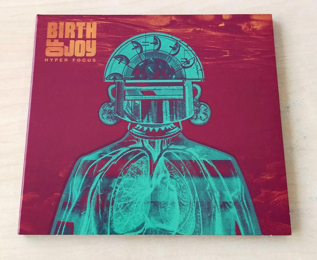 Birth of Joy - Hyper Focus CD 2018