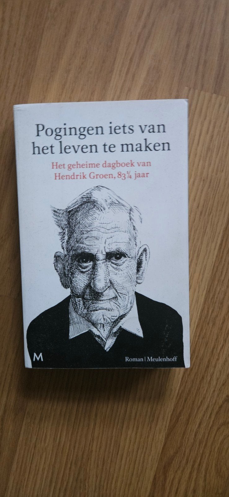 Hendrik Groen - Pogingen iets van het leven te maken, Ophalen of Verzenden, Zo goed als nieuw, Hendrik Groen