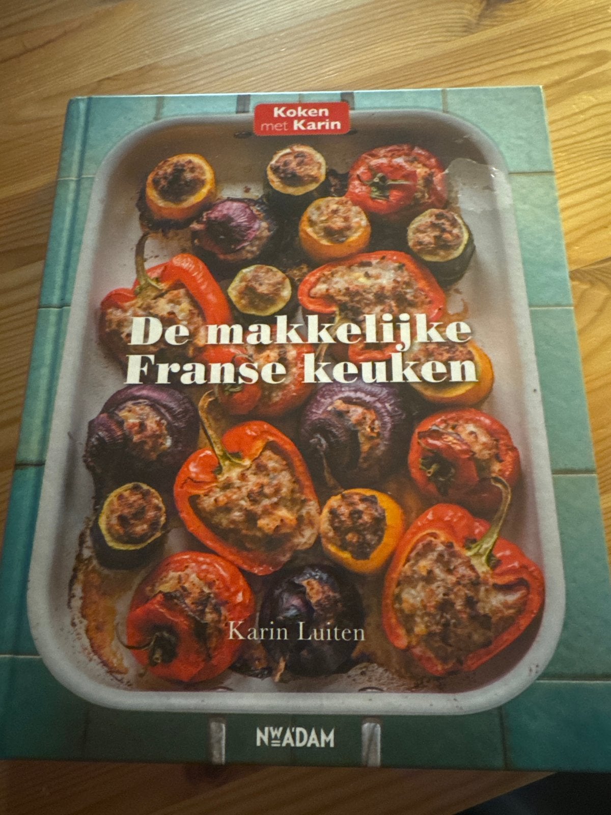 Kookboek: De makkelijke Franse keuken - Karin Luiten, Ophalen of Verzenden, Zo goed als nieuw, Frankrijk, Voorgerechten en Soepen