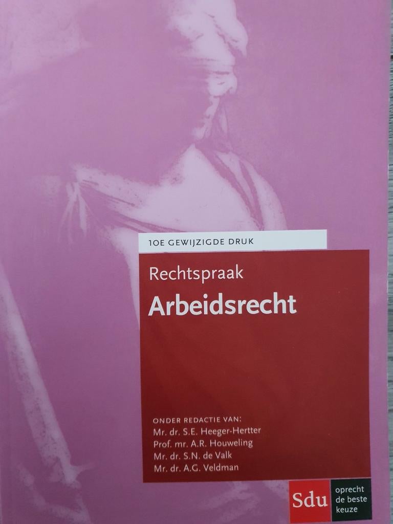 Rechtspraak Arbeidsrecht, 10e druk Jurisprudentie, Ophalen of Verzenden