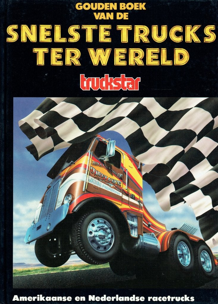Gouden boek van de Snelste trucks ter Wereld, Verzenden, Gelezen, Vrachtwagen
