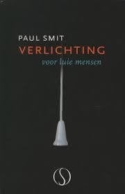 Paul Smit Verlichting voor luie mensen, Ophalen of Verzenden, Nieuw, Spiritualiteit algemeen, Overige typen
