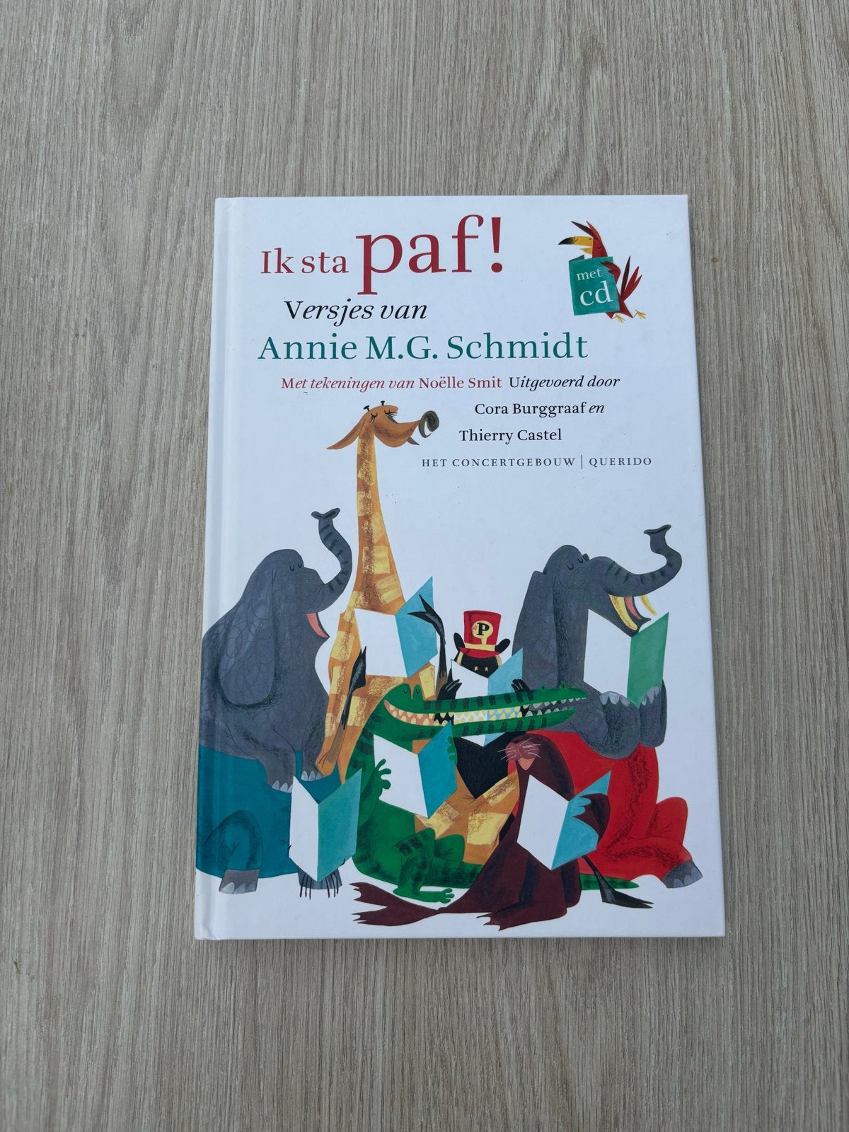 Ik sta paf! Versjes van Annie M.G. Schmidt met CD, Ophalen of Verzenden, Zo goed als nieuw, 2 tot 3 jaar