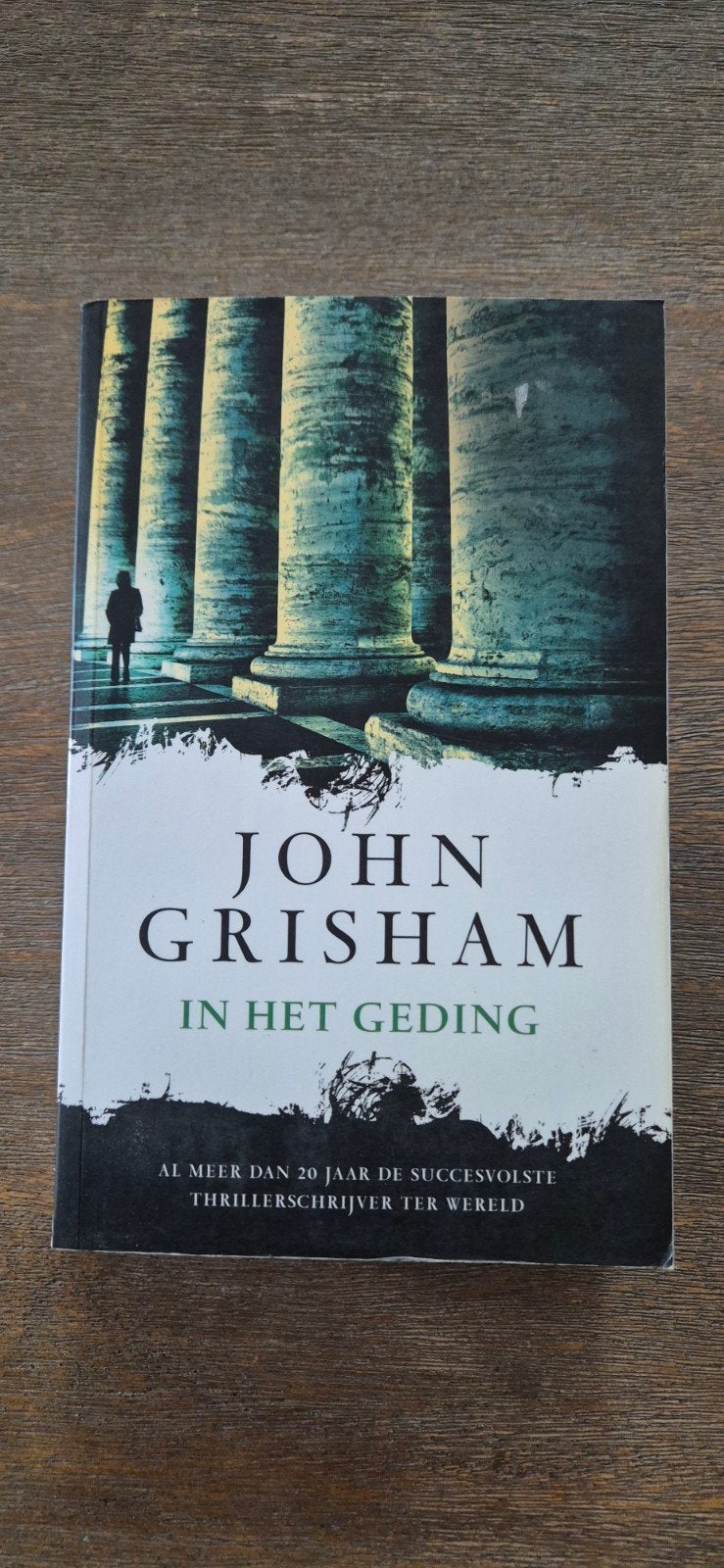John Grisham - In het geding, Boeken, Ophalen of Verzenden, Zo goed als nieuw, John Grisham
