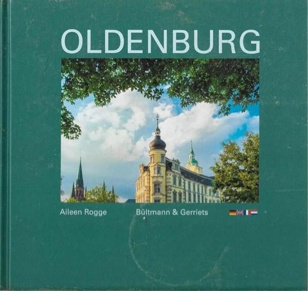 Aileen Rogge Oldenburg, Boeken, Geschiedenis | Stad en Regio, Zo goed als nieuw, Ophalen of Verzenden