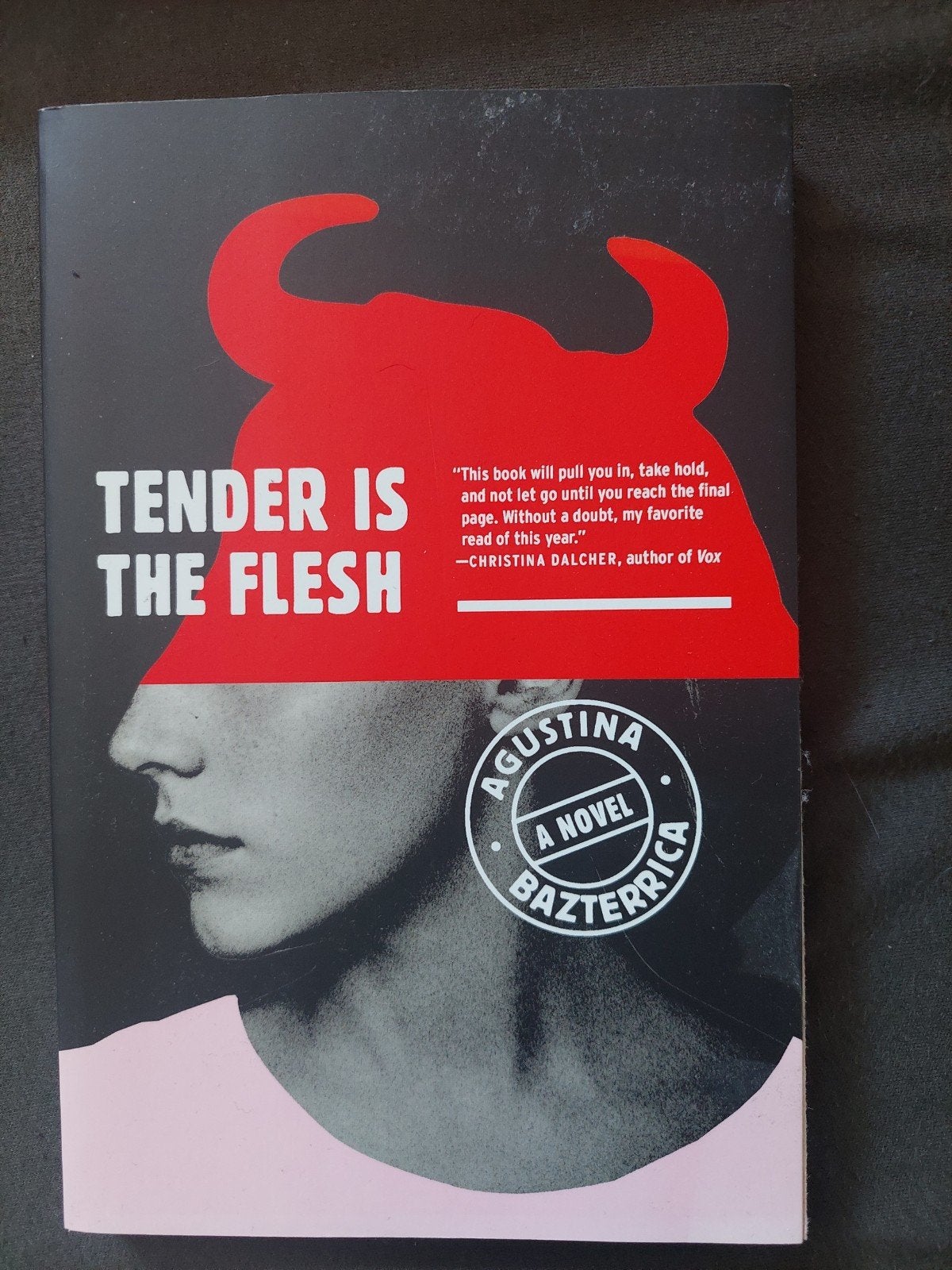 Tender is the flesh, Ophalen of Verzenden, Zo goed als nieuw, Agustina Bazterrica