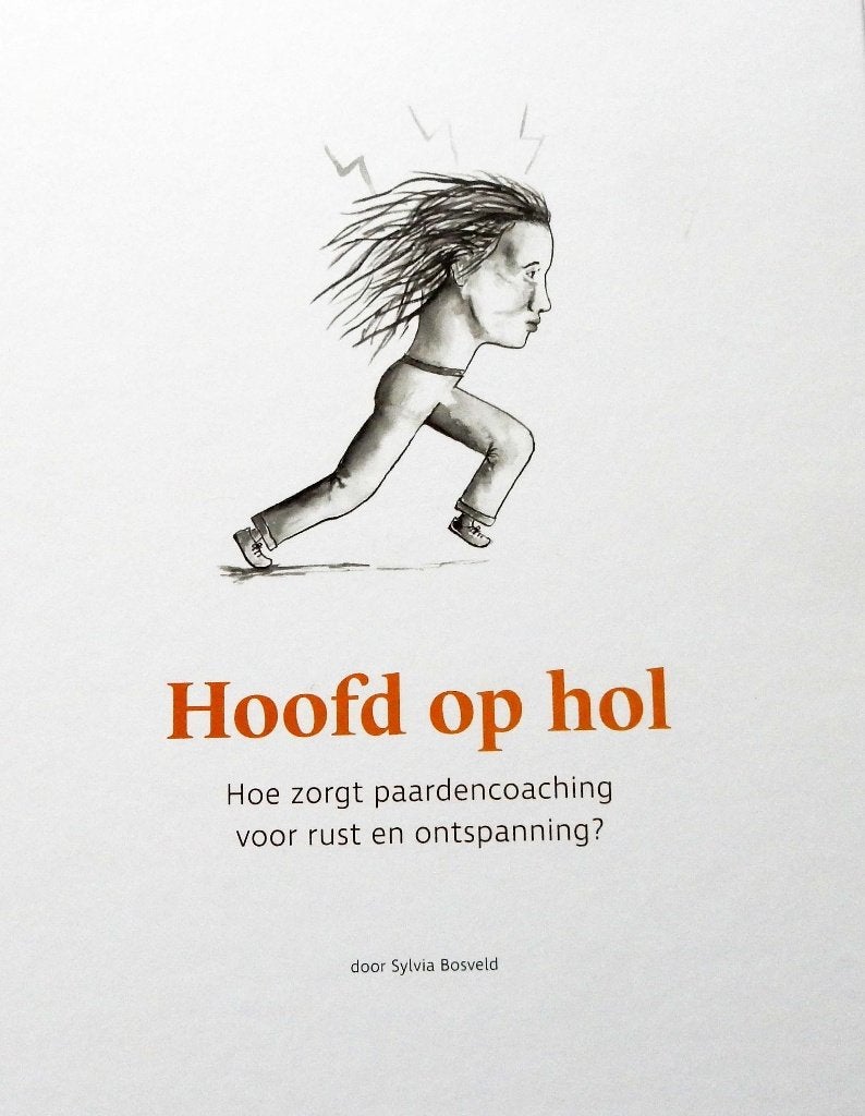 Hoofd op hol Paardencoaching - Sylvia Bosveld, Verzenden, Zo goed als nieuw, Sylvia Bosveld