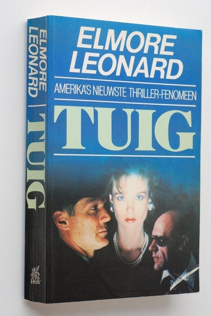 Tuig - Elmore Leonard - Thriller-fenomeen Amerika jaren 80, Verzenden, Elmore Leonard, Zo goed als nieuw, Amerika