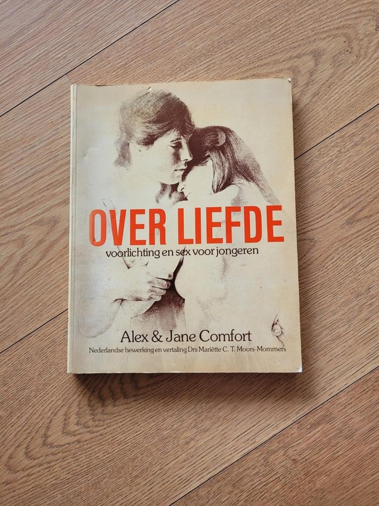 Over liefde van Alex en Jane Comfort, Boeken, Ophalen of Verzenden, Gelezen, Non-fictie