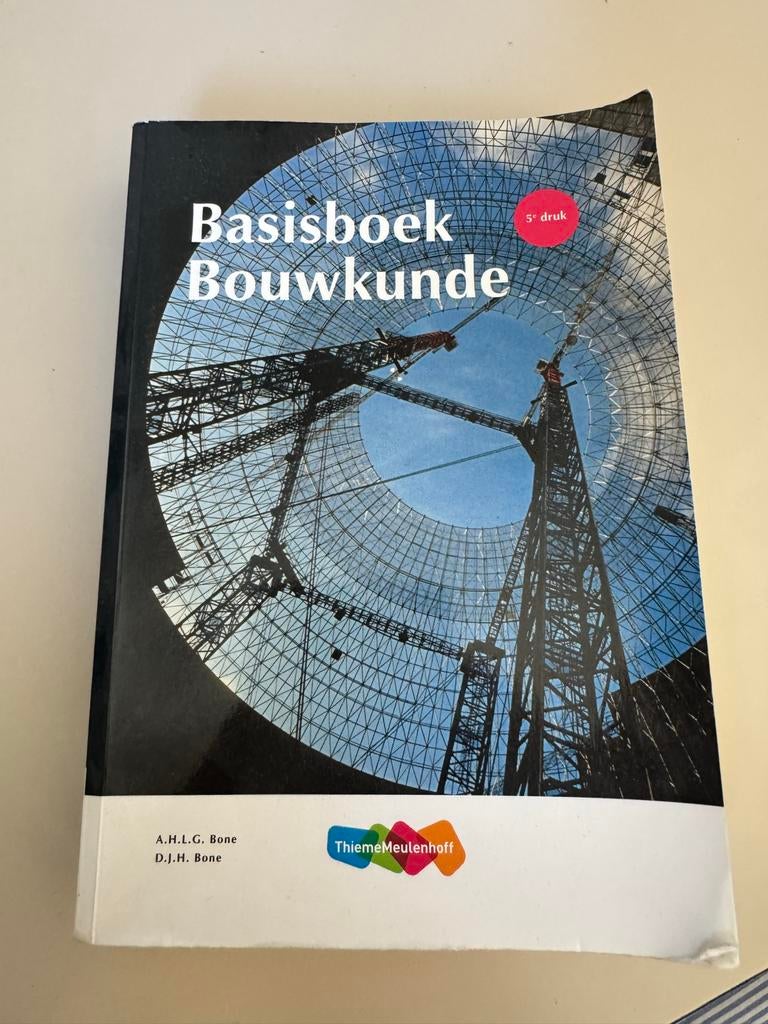 Basisboek Bouwkunde 5e druk, Boeken, Ophalen of Verzenden, Beta, Gelezen, HBO
