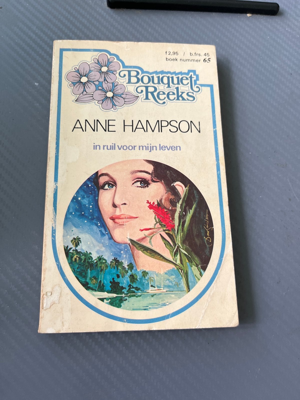 Bouquet Reeks Boek 65: In Ruil Voor Mijn Leven - Anne Hampso, Ophalen of Verzenden, Gelezen