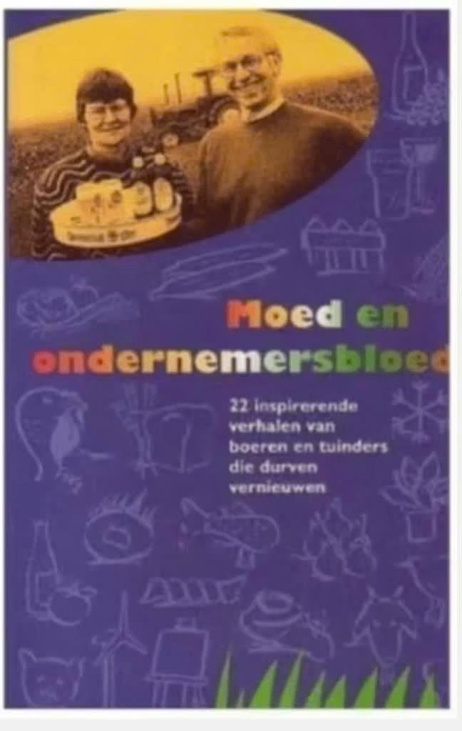 Moed en ondernemersbloed (22 boeren en tuinders), Ophalen of Verzenden, Zo goed als nieuw