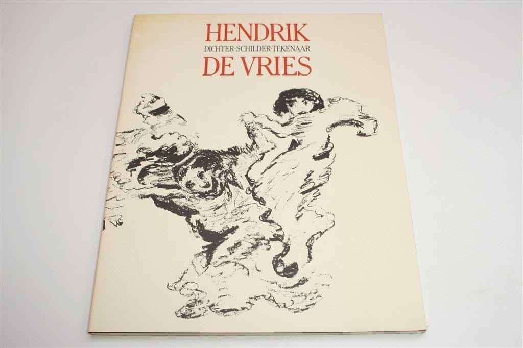 Hendrik De Vries — Dichter, Schilder, Tekenaar, Ophalen of Verzenden, Gelezen