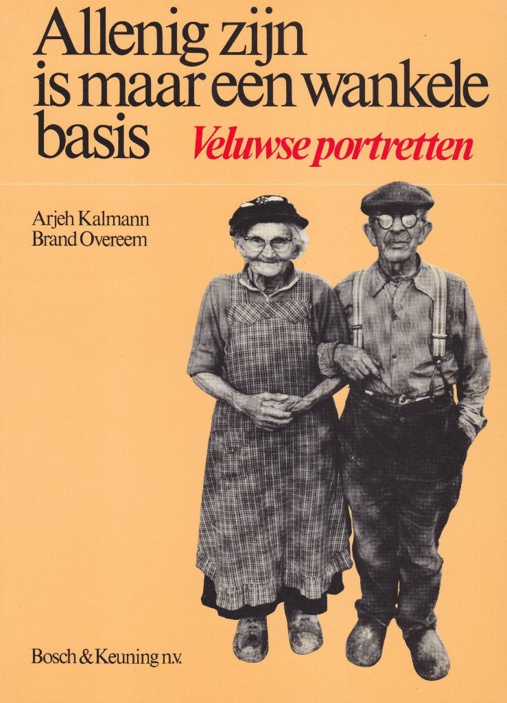 Kalmann/Overeem - ALLENIG ZIJN IS MAAR EEN WANKELE BASIS, Ophalen of Verzenden, Gelezen