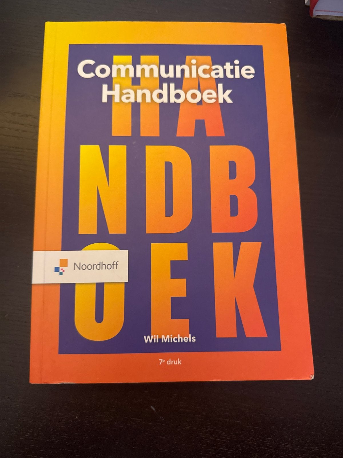 Communicatie Handboek - Wil Michels (7e druk), Boeken, Ophalen of Verzenden, Gamma, Zo goed als nieuw, MBO