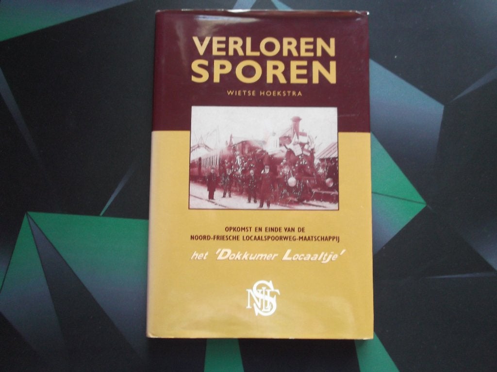 Verloren sporen. Dokkumer Lokaaltje. Friesland Stiens Hallum, 20e eeuw of later, Verzenden, Zo goed als nieuw, Zie beschrijving