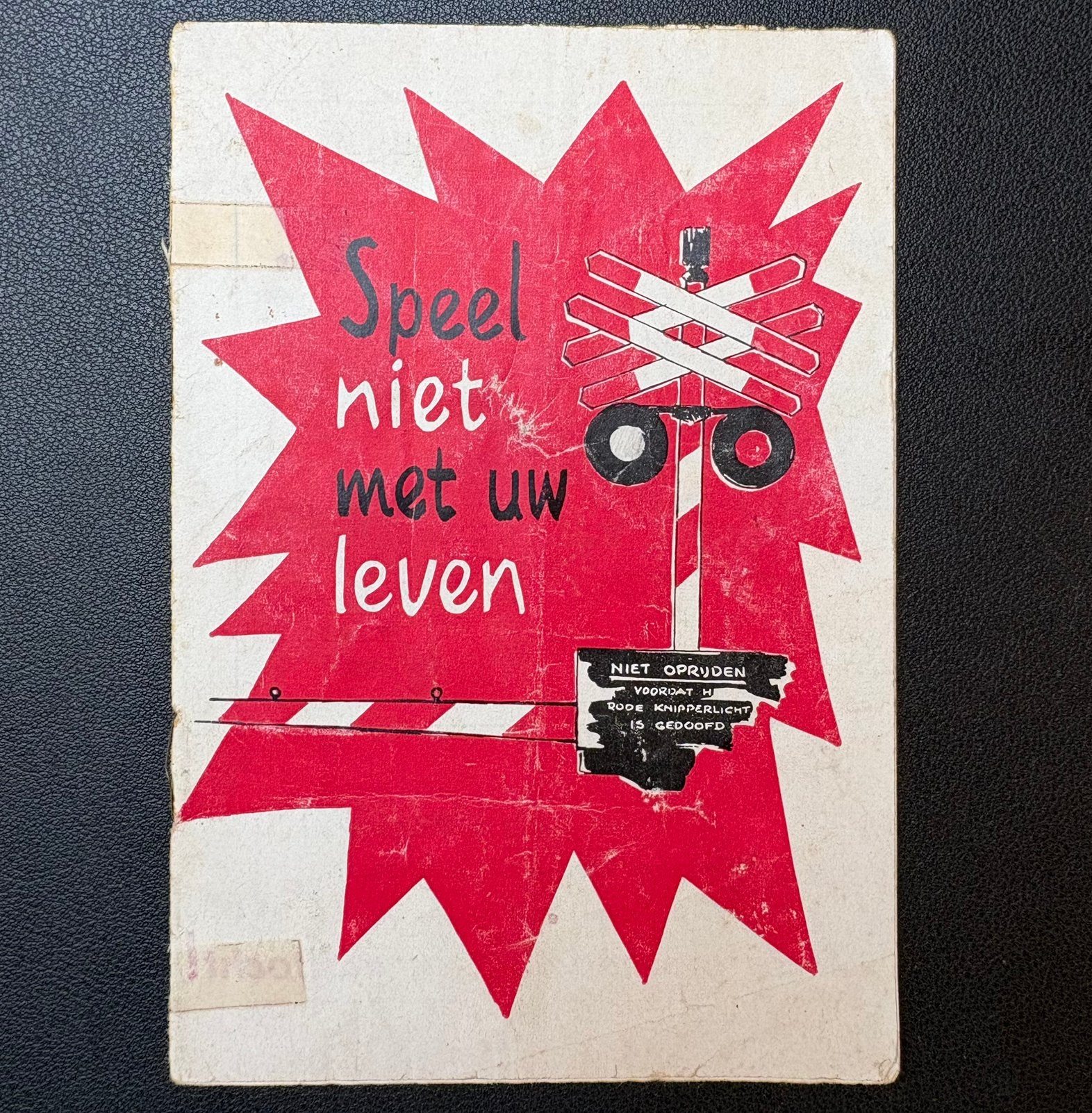 Brochure NS: Speel niet met uw leven (1958), Ophalen of Verzenden, Gebruikt, Trein, Boek of Tijdschrift